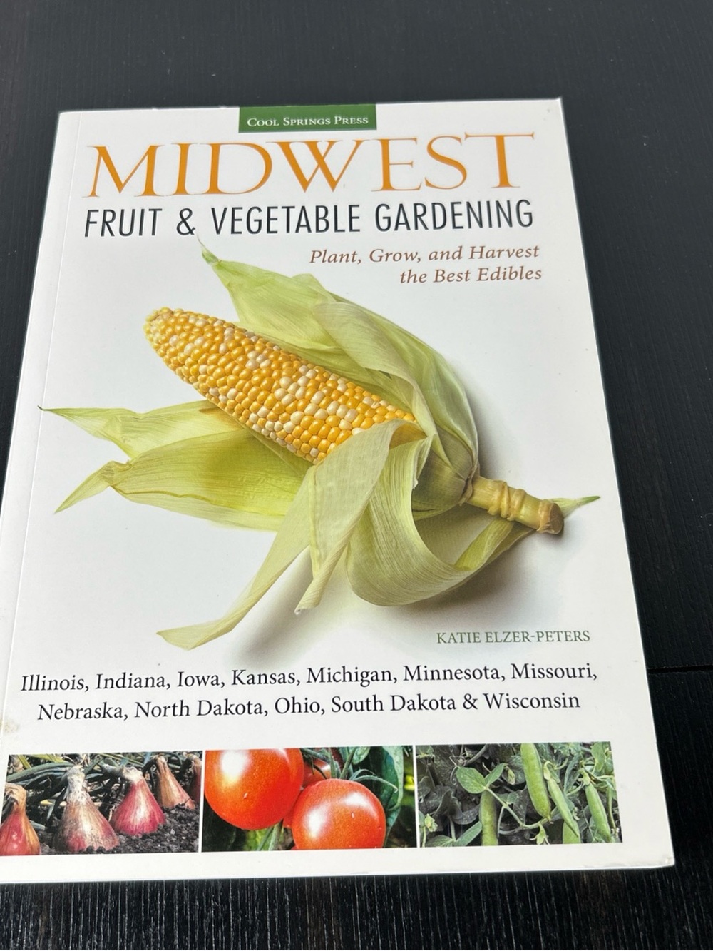 Cool Springs Press Midwest Fruit & Vegetable Gardening — White Cover